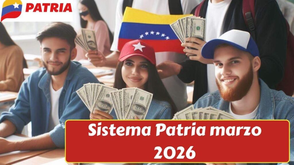 Sistema Patria marzo 2026: bonos para pensionados y jubilados – montos, requisitos y fechas de pago oficiales