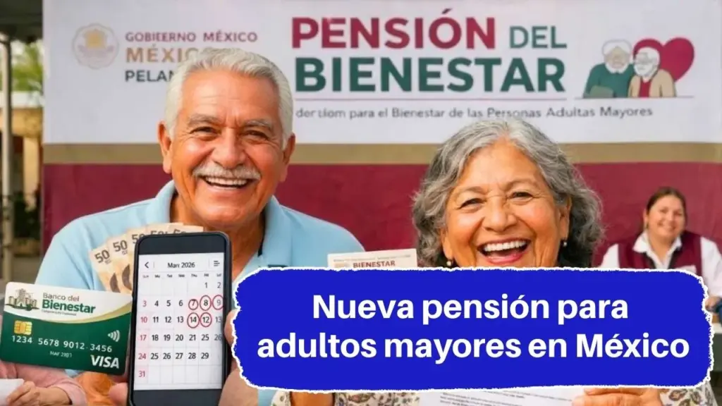 Nueva pensión para adultos mayores en México: guía de registro, requisitos y fechas de pago