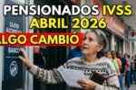 Pensión IVSS Abril 2026: Nuevo Salario, Tabla Actualizada y Bonos para Pensionados