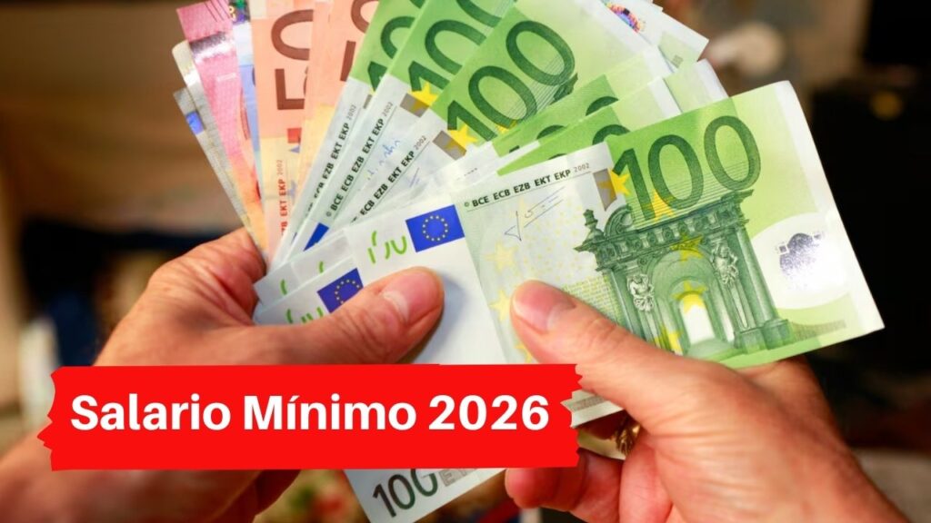 Salario mínimo 2026: cuánto cobrarás tras la última subida